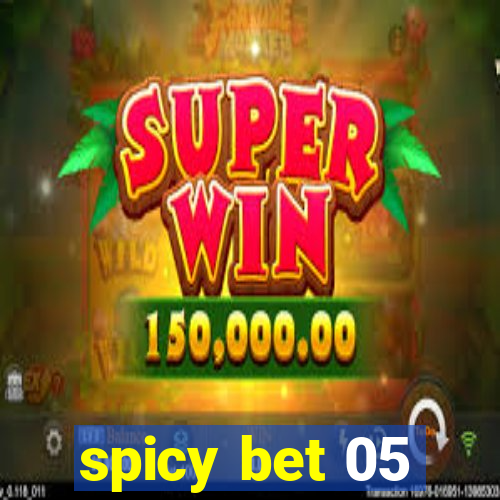 spicy bet 05